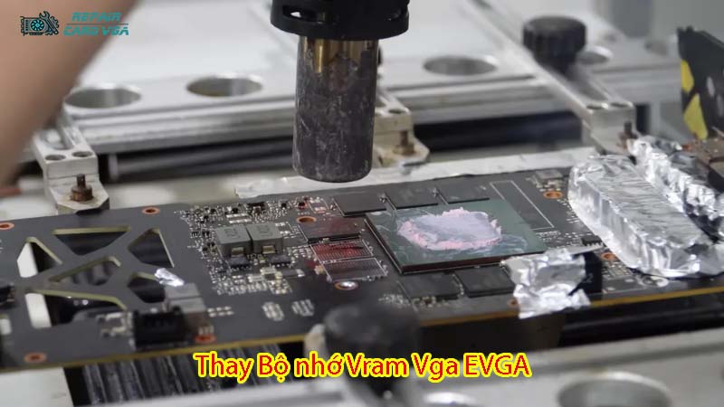 thay-bo-nho-vram-vga-evga-2