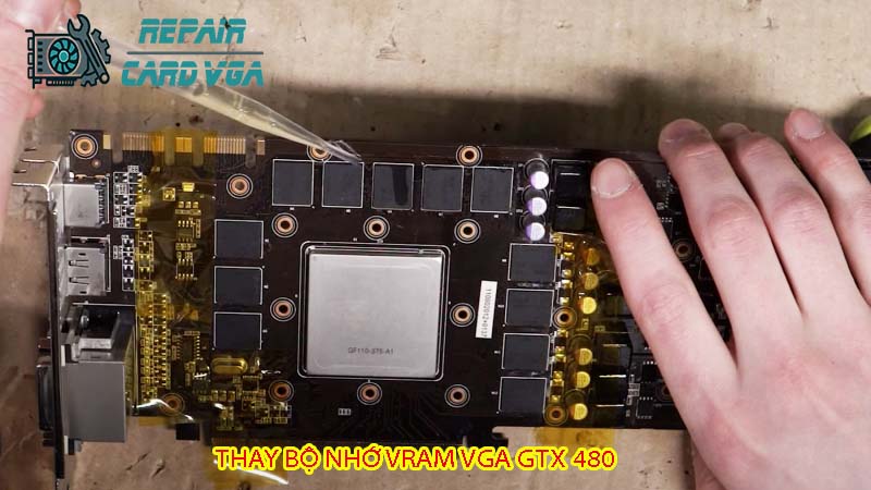 thay-bo-nho-vram-vga-gtx-480-1