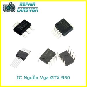 Thay IC nguồn Vga GTX 950