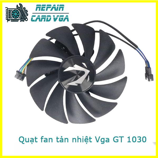 thay-quat-fan-tan-nhiet-vga-gt-1030-2 thay-quat-fan-tan-nhiet-vga-gt-1030-2
