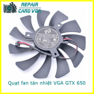thay-quat-fan-tan-nhiet-vga-gtx-650-1