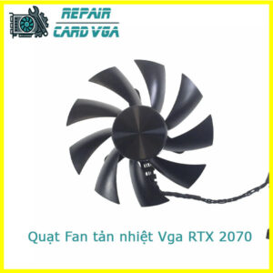 thay-quat-fan-tan-nhiet-vga-rtx-2070-1