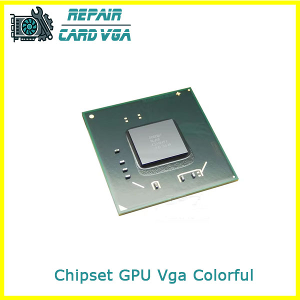 thay-chipset-gpu-vga-colorful-1 thay-chipset-gpu-vga-colorful-1