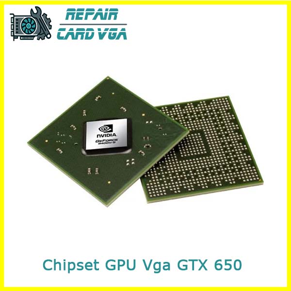 thay-chipset-gpu-vga-gtx-650-1 thay-chipset-gpu-vga-gtx-650-1