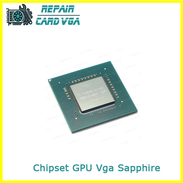 thay-chipset-gpu-vga-sapphire-1 thay-chipset-gpu-vga-sapphire-1