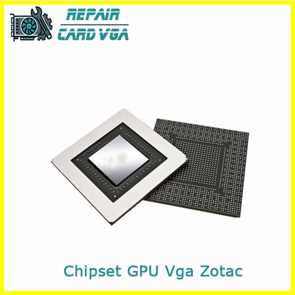 thay-chipset-gpu-vga-zotac-1 thay-chipset-gpu-vga-zotac-1