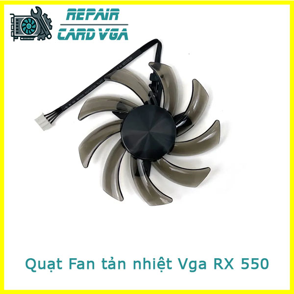 thay-quat-fan-tan-nhiet-vga-rx-550-1 thay-quat-fan-tan-nhiet-vga-rx-550-1