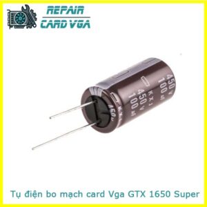 thay-sua-chua-thay-the-tu-dien-bo-mach-card-vga-gtx-1650-super