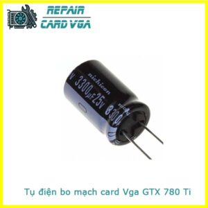 thay-sua-chua-thay-the-tu-dien-bo-mach-card-vga-gtx-780-ti