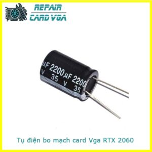 thay-sua-chua-thay-the-tu-dien-bo-mach-card-vga-rtx-2060