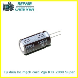 thay-sua-chua-thay-the-tu-dien-bo-mach-card-vga-rtx-2080-super