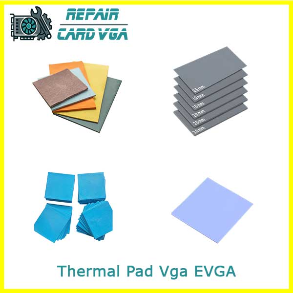 thay-thermal-pad-tan-nhiet-vga-evga thay-thermal-pad-tan-nhiet-vga-evga