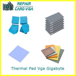 thay-thermal-pad-tan-nhiet-vga-gigabyte