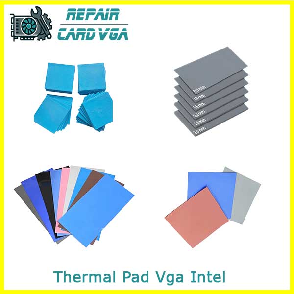 thay-thermal-pad-tan-nhiet-vga-intel thay-thermal-pad-tan-nhiet-vga-intel